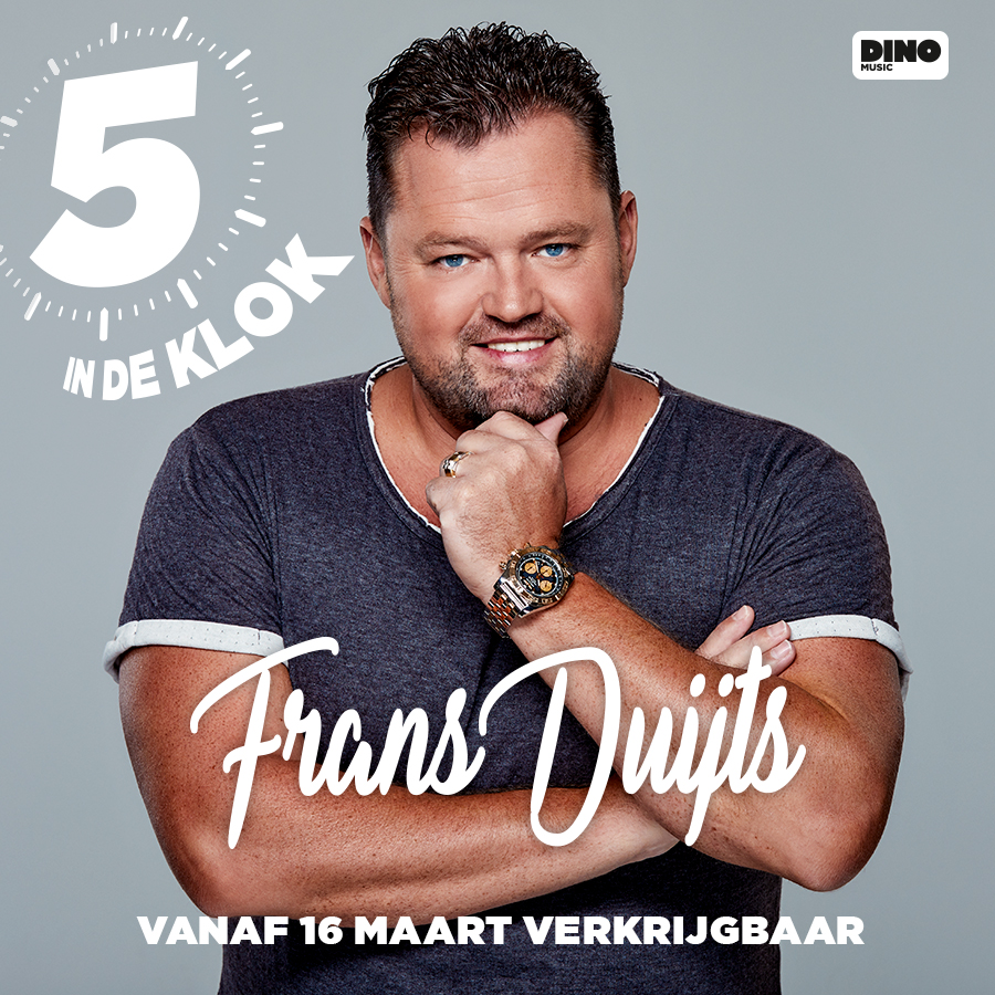 Frans Duijts - 5 In De Klok nieuw single dino dinomusic